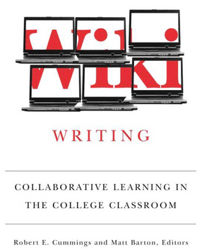 Cover image for Wiki Writing: Collaborative Learning in the College Classroom