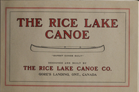 The cover of a Rice Lake Canoe Catalogue. Red text that reads "The Rice Lake Canoe. 'Safest Canoe Built' Designed and built by The Rice Lake Canoe Co. Gore's Landing, ONT, Canada. sits on top of a tan background, and is deocorated with the simple sketch of a canoe.