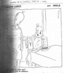 In this cartoon, U.S. Ambassador Sumner Welles, wearing a long apron, approaches a customer and inquires whether he has ordered soup, to which the patron responds, “Yes, but I wanted soup with substance.” This cartoon was published in Diario de la Marina on July 17, 1933.