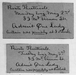 Two handwritten tickets for private theatricals, each one reading “Admit One Lady” and “Curtain rises precisely at 8 o’clock.”