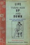 Cover of Kurt Thometz, ed., Life Turns Man Up and Down: High Life, Useful Advice, and Mad English: African Market Literature (New York: Pantheon Books, 2001).