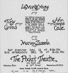 Black calligraphy on white paper announces a series of performances by Young, Cale, Zazeela, and Conrad at the Pocket Theatre, 12–­13 December 1964.