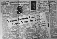 Collage of newspapers from 1960. The most prominent headline reads “Yellin found guilty; gets year in prison.”