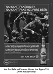 Advertisement for Windhoek Lager showing rugby players. The tagline at the top of the flier reads “You can’t fake rugby. You can’t fake 100% pure beer.” The fine print, transcribed in the image caption, appears at the bottom of the flier.