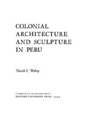 Cover image for Colonial architecture and sculpture in Peru
