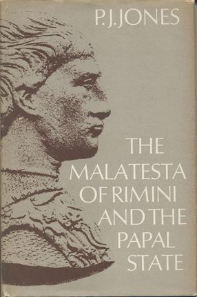 Cover image for The Malatesta of Rimini and the Papal State: a political history