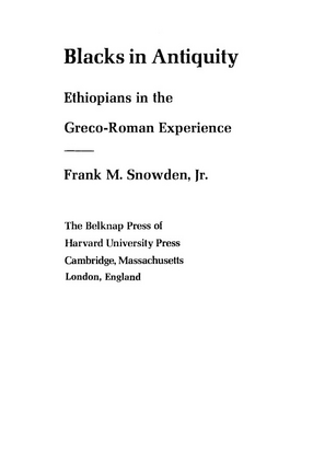 Cover image for Blacks in antiquity: Ethiopians in the Greco-Roman experience