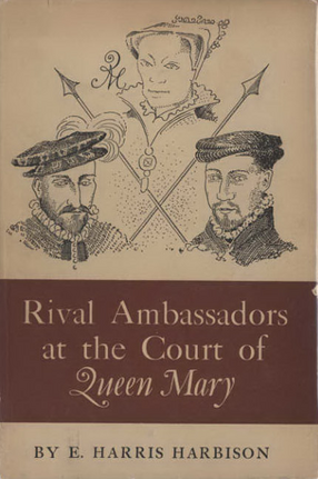 Cover image for Rival Ambassadors at the Court of Queen Mary