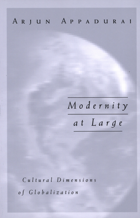 Cover image for Modernity at large: cultural dimensions of globalization