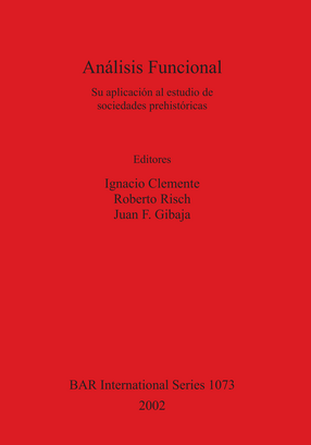 Cover image for Análisis Funcional: Su aplicación al estudio de sociedades prehistóricas