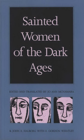 Cover image for Sainted women of the Dark Ages