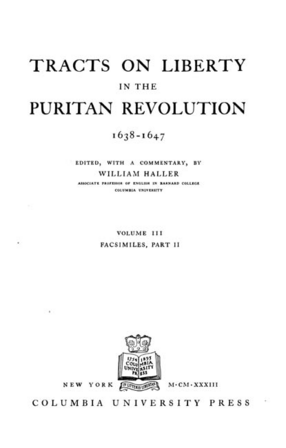 Cover image for Tracts on liberty in the Puritan Revolution, 1638-1647