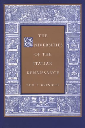 Cover image for The universities of the Italian Renaissance
