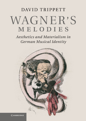 Cover image for Wagner&#39;s melodies: aesthetics and materialism in German musical identity