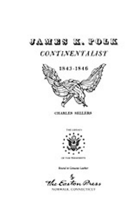 Cover image for James K. Polk, Jacksonian, 1795-1843, Vol. 2