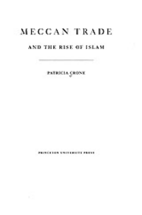 Cover image for Meccan trade and the rise of Islam