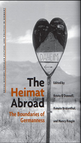 Cover image for The Heimat Abroad: The Boundaries of Germanness