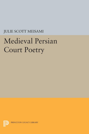 Cover image for Medieval Persian court poetry