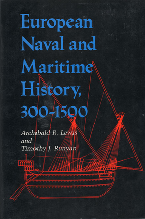 Cover image for European naval and maritime history, 300-1500