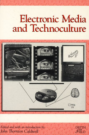 Cover image for Electronic media and technoculture