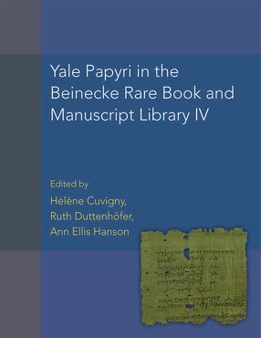 Cover image for Yale Papyri in the Beinecke Rare Book and Manuscript Library IV