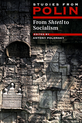 Cover image for From shtetl to socialism: studies from Polin