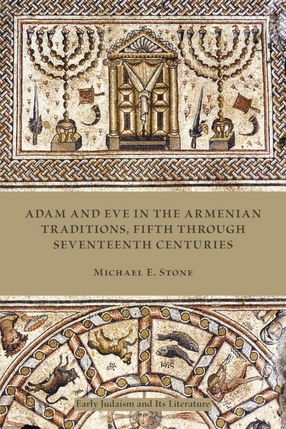 Cover image for Adam and Eve in the Armenian tradition: fifth through seventeenth centuries