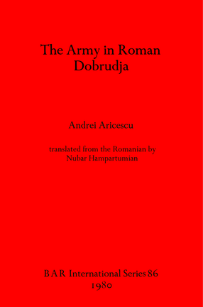 Cover image for The Army in Roman Dobrudja
