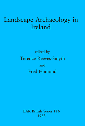Cover image for Landscape Archaeology in Ireland