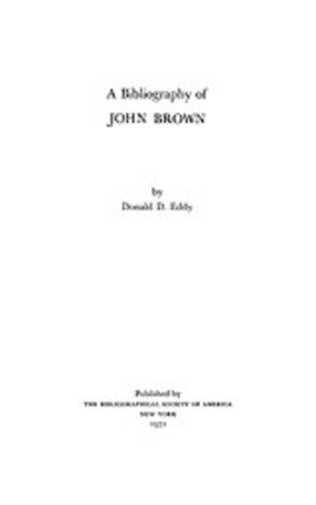 Cover image for A bibliography of John Brown