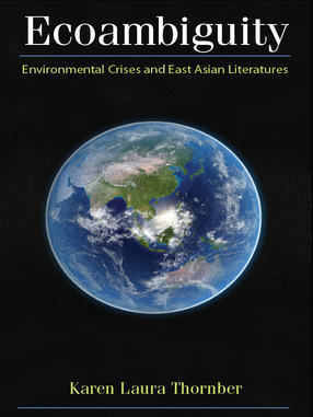 Cover image for Ecoambiguity: Environmental Crises and East Asian Literatures