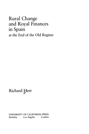 Cover image for Rural change and royal finances in Spain at the end of the old regime