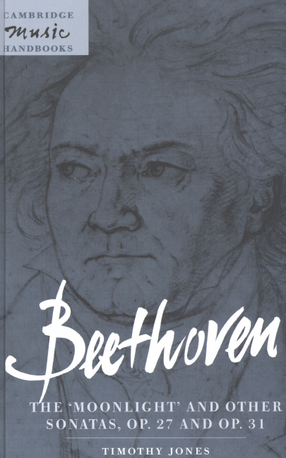 Cover image for Beethoven, the Moonlight and other sonatas, op. 27 and op. 31