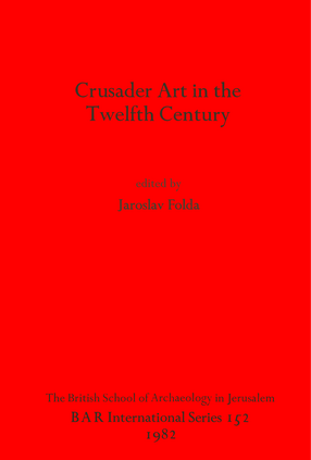 Cover image for Crusader Art in the Twelfth Century