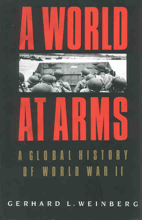Cover image for A world at arms: a global history of World War II