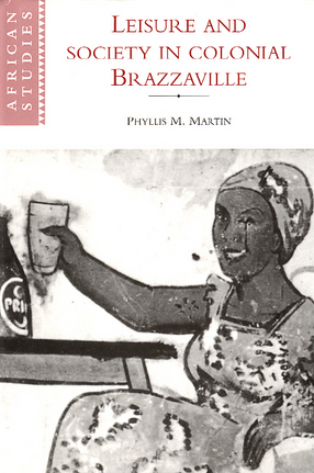 Cover image for Leisure and society in colonial Brazzaville