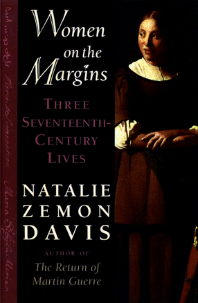 Cover image for Women on the margins: three seventeenth-century lives