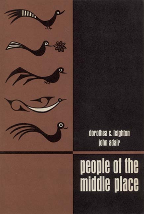 Cover image for People of the middle place: a study of the Zuñi Indians