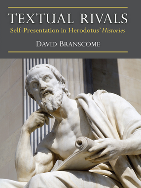 Cover image for Textual Rivals: Self-Presentation in Herodotus&#39; Histories