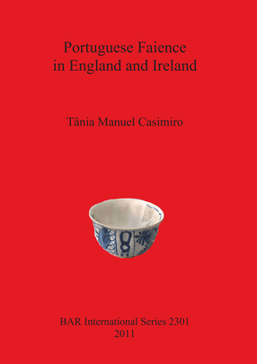 Cover image for Portuguese Faience in England and Ireland