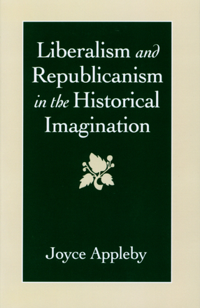 Cover image for Liberalism and republicanism in the historical imagination