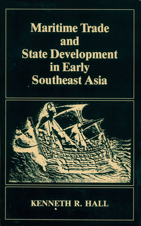 Cover image for Maritime trade and state development in early Southeast Asia