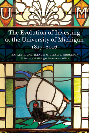 Cover image for The Evolution of Investing at the University of Michigan