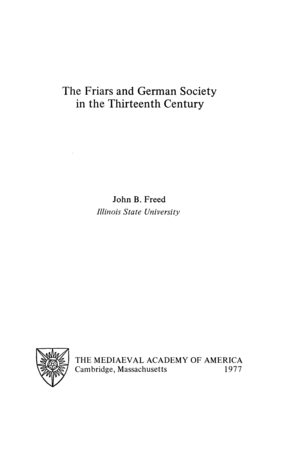 Cover image for The friars and German society in the thirteenth century