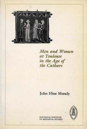 Cover image for Men and women at Toulouse in the age of the Cathars
