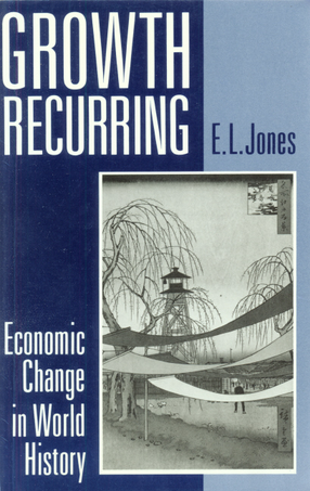 Cover image for Growth recurring: economic change in world history