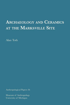 Cover image for Archaeology and Ceramics at the Marksville Site