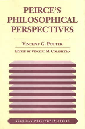 Cover image for Peirce&#39;s philosophical perspectives
