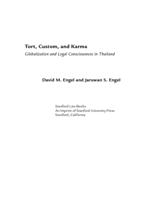 Cover image for Tort, custom, and karma: globalization and legal consciousness in Thailand