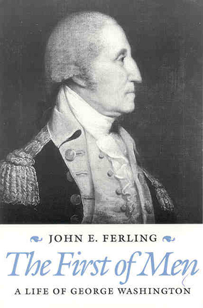 Cover image for The first of men: a life of George Washington